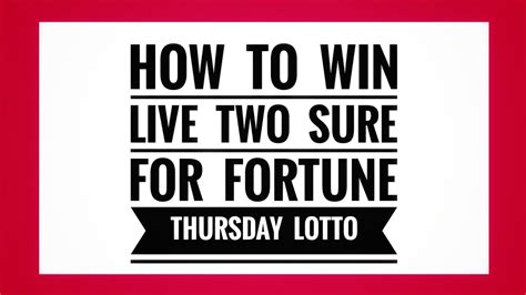 2 live banker for today lotto|Fortune Lotto 2Sure (02) Click Here  .